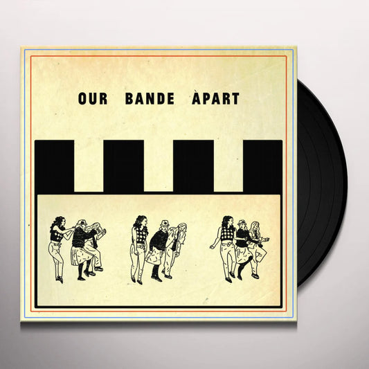 Our Bande Apart Vinyl